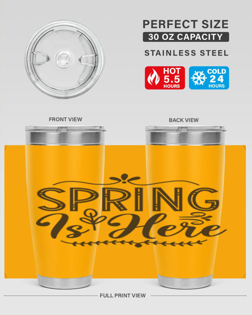 Spring is here 441#- spring- Tumbler