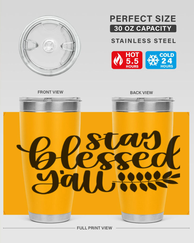 Stay Blessed Yall 508#- fall- Tumbler