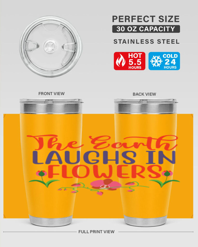 The Earth Laughs In Flowers 534#- spring- Tumbler