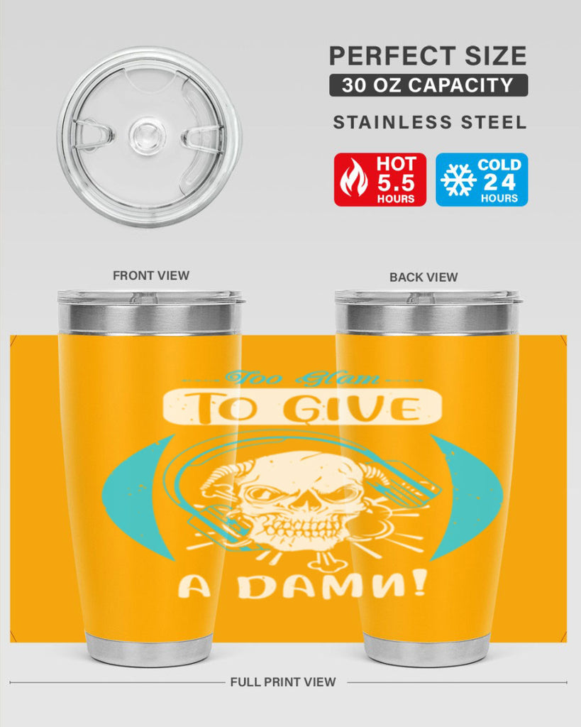 Too glam to give a damn Style 176#- make up- Tumbler