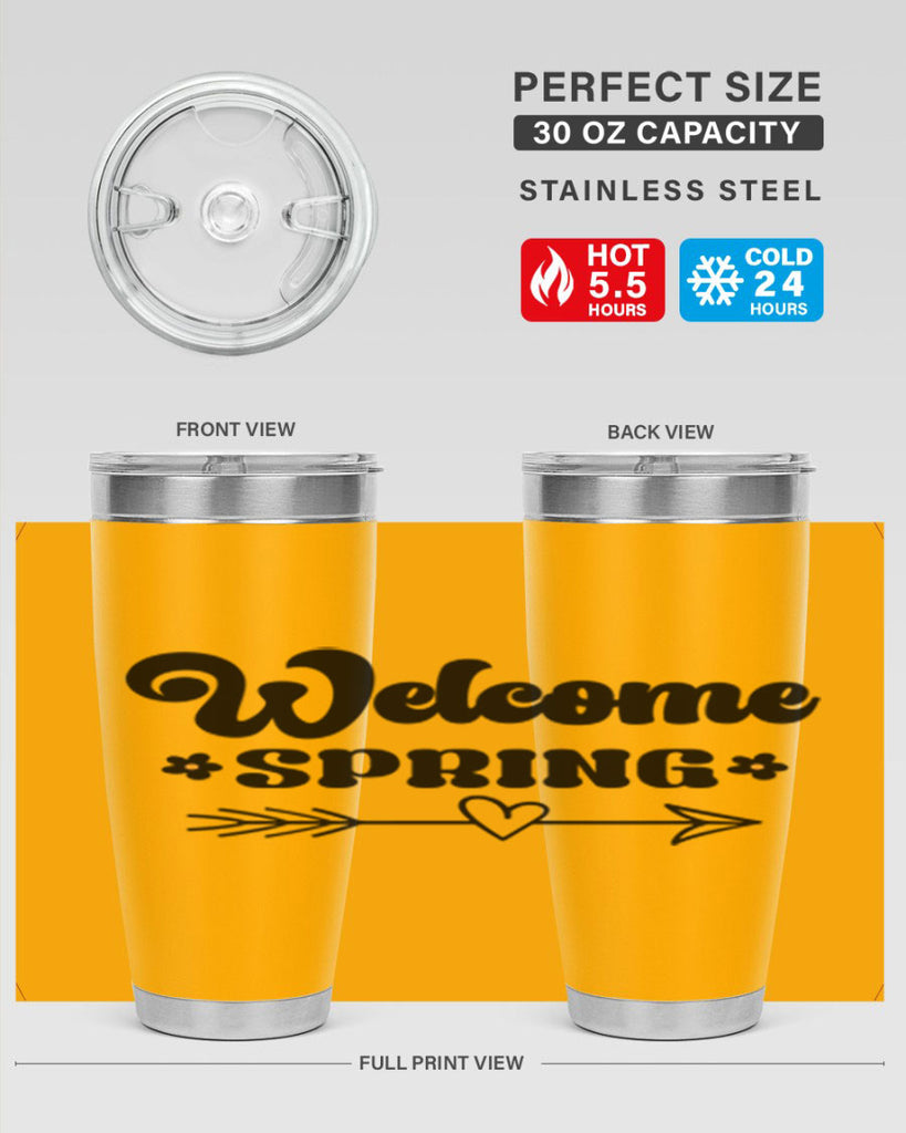 Welcome spring  596#- spring- Tumbler