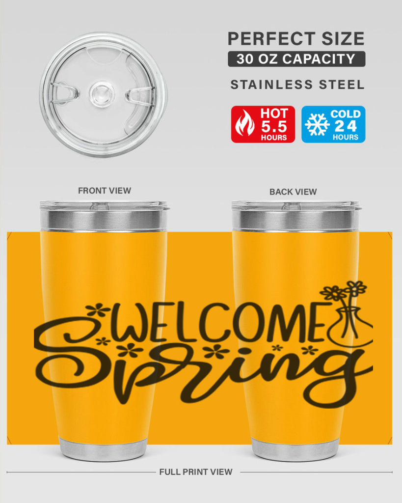 Welcome spring  design 599#- spring- Tumbler
