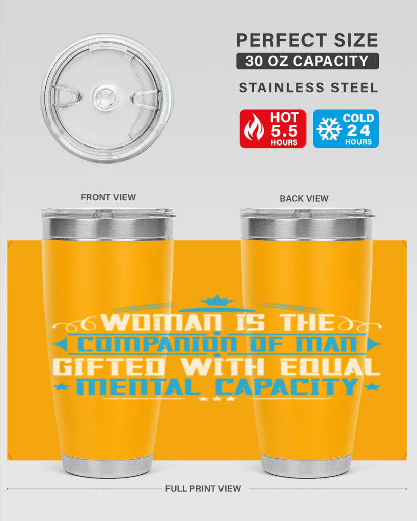 Woman is the companion of man gifted with equal mental capacity Style 17#- womens day- Tumbler