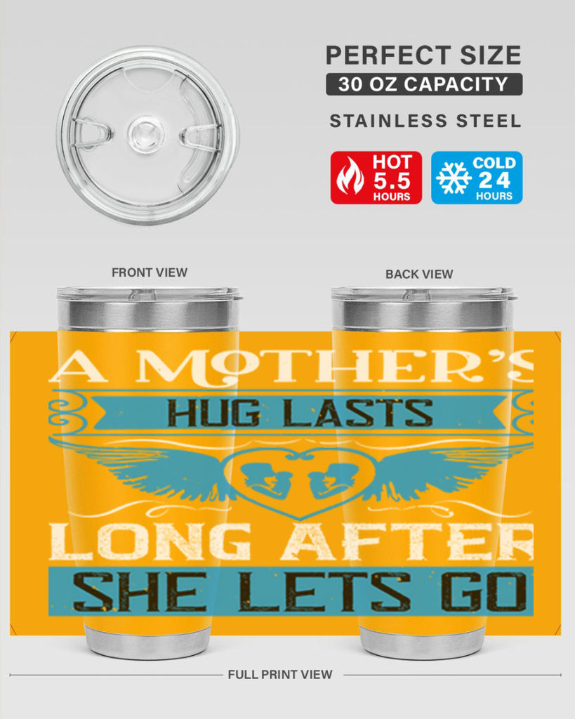 a mother’s hug lasts long 2#- mothers day- Tumbler