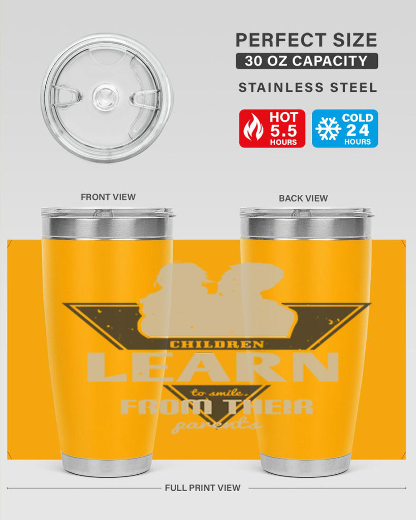 children learn to smile 250#- fathers day- Tumbler