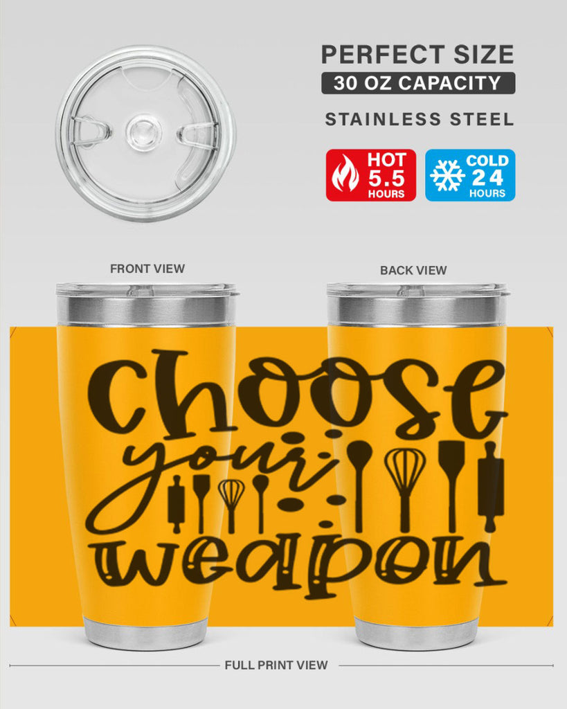 choose your wearpon 46#- kitchen- Tumbler