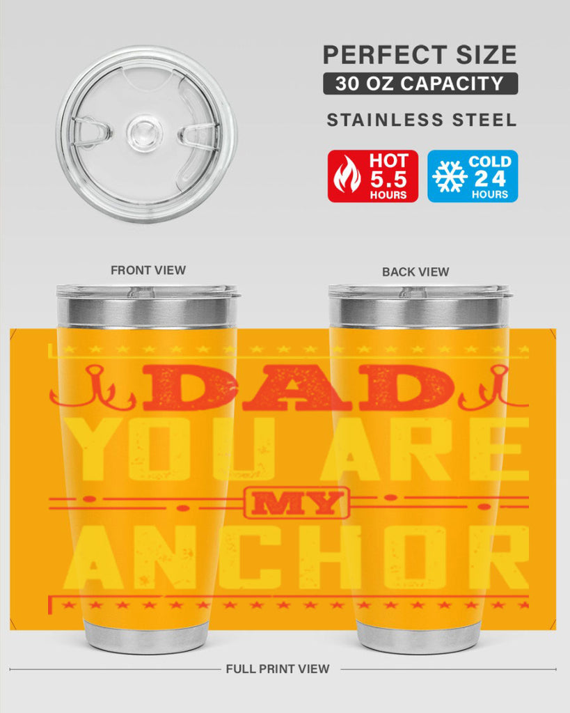 dad you are my anchor 256#- fathers day- Tumbler