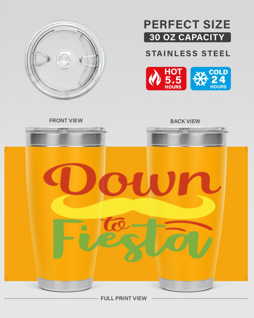 down to fiesta 3#- cinco de mayo- Tumbler