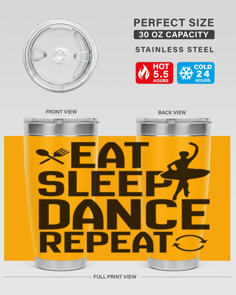 eat sleep dance repeat 35#- ballet- Tumbler