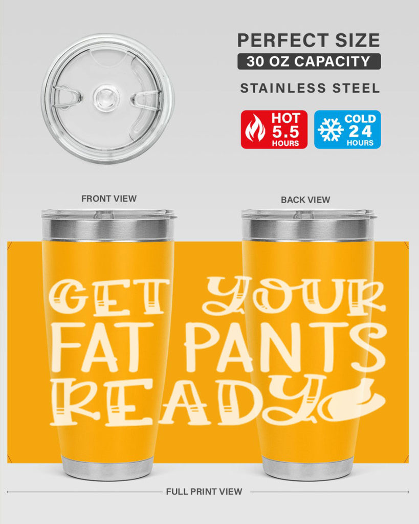 get your fat pants ready 38#- kitchen- Tumbler