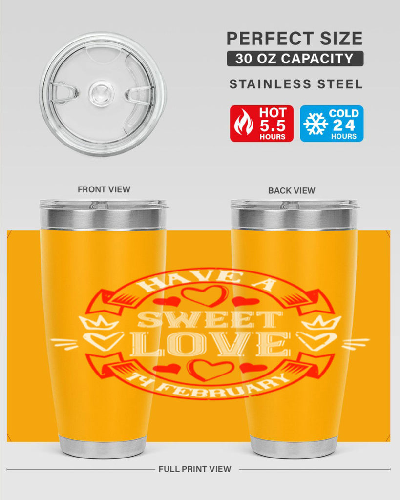 have a sweet love february 58#- valentines day- Tumbler