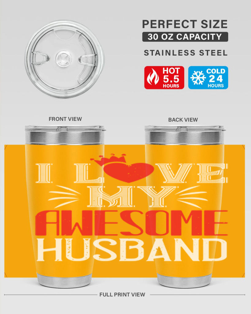 i love my awesome husband 56#- valentines day- Tumbler