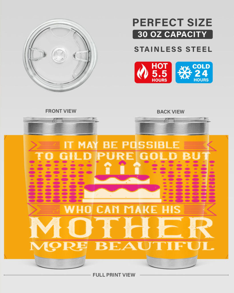 it may be possible to 71#- mothers day- Tumbler