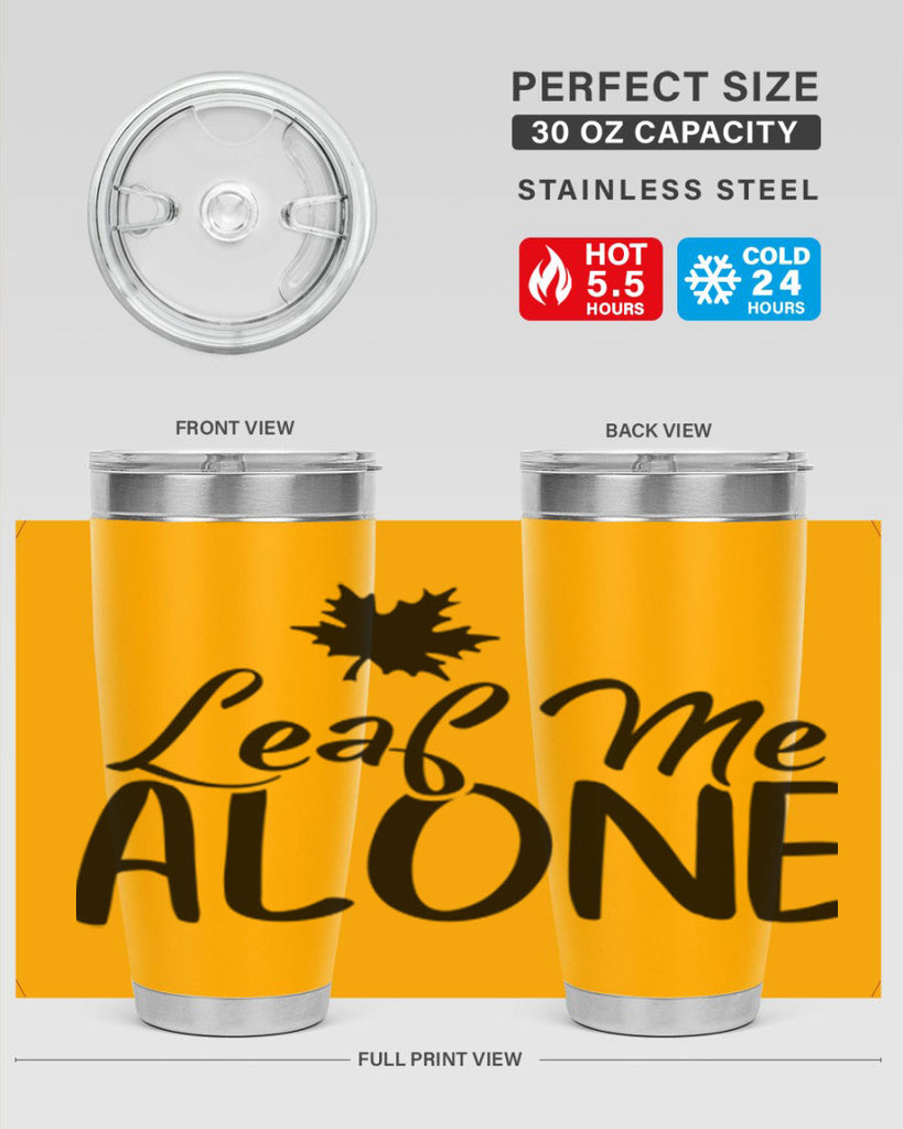 leaf me alone 386#- fall- Tumbler
