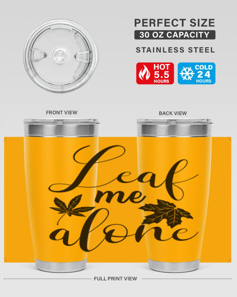 leaf me alone 387#- fall- Tumbler