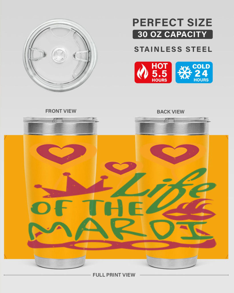 life of the mardi 49#- mardi gras- Tumbler
