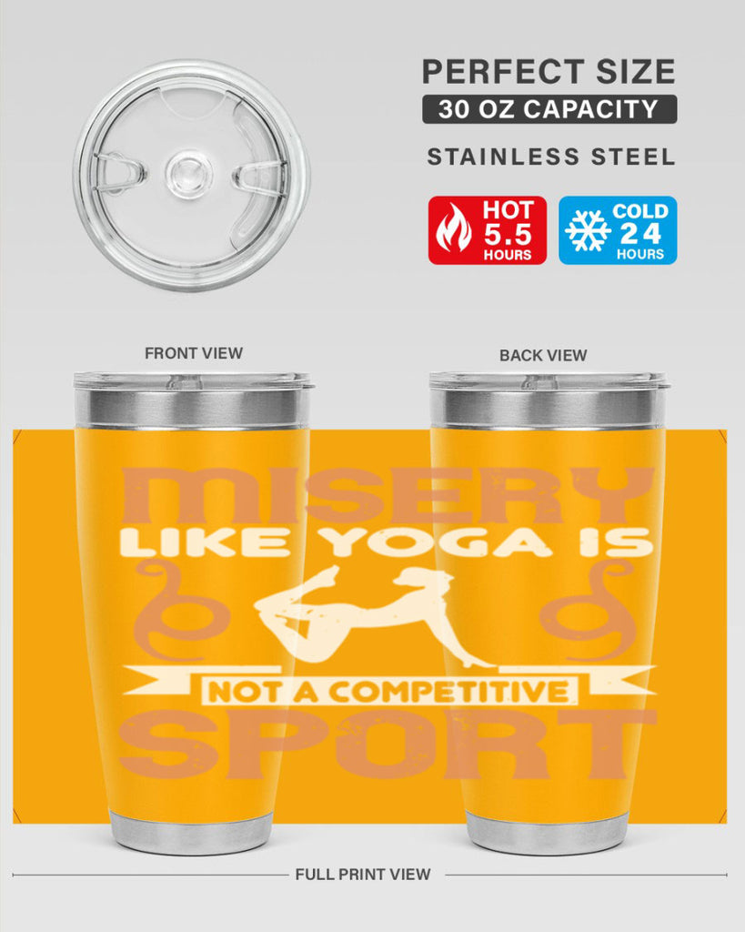 misery like yoga is not a competitive sport 70#- yoga- Tumbler