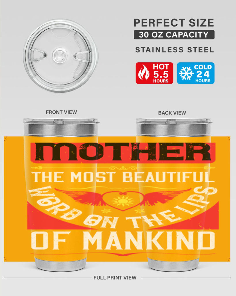 mother the most beautiful 59#- mothers day- Tumbler