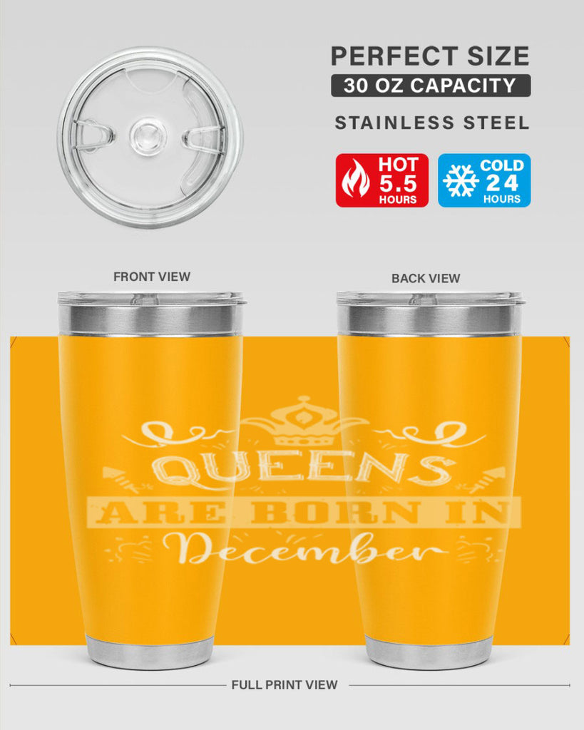 queens are born in December Style 44#- birthday- tumbler