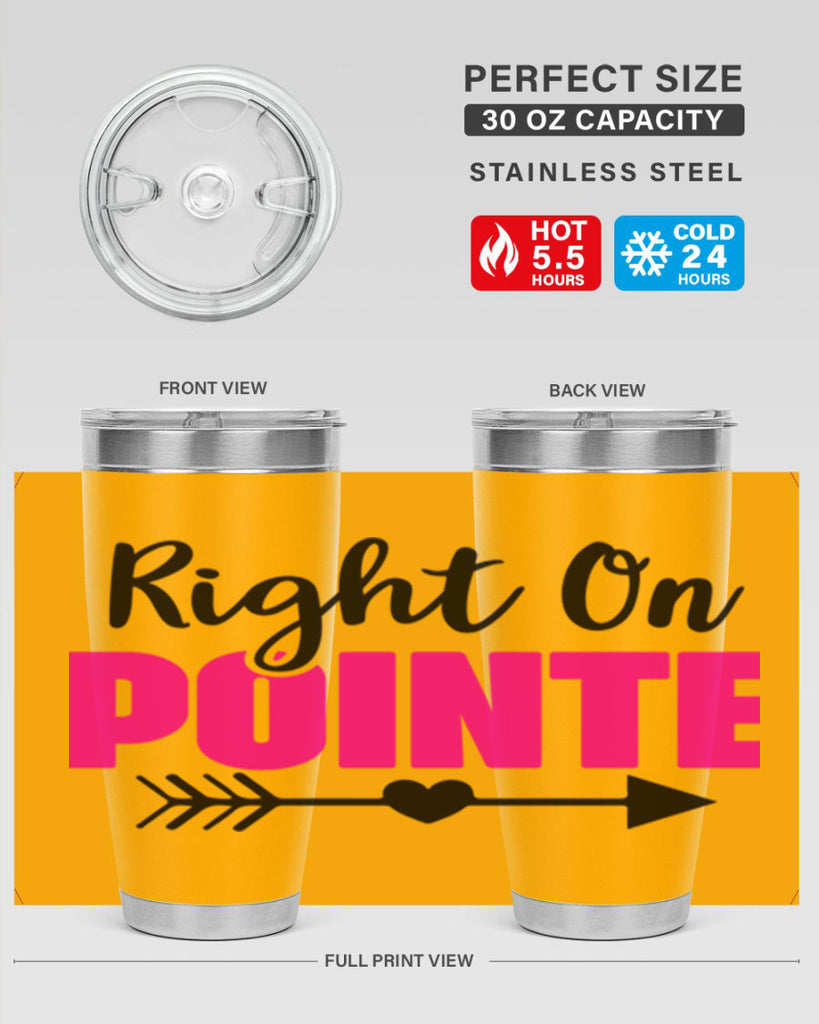 right on pointe 75#- ballet- Tumbler