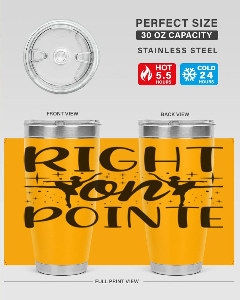 right on pointe78#- ballet- Tumbler