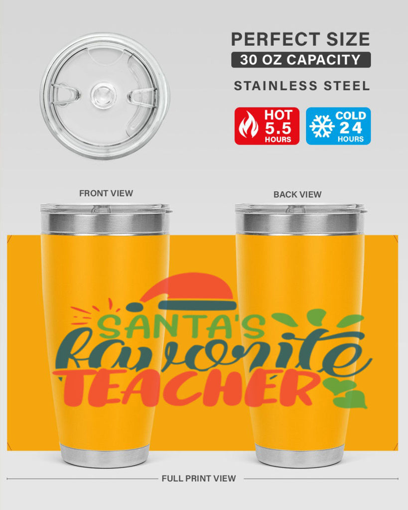 santas favorite teacher Style 151#- teacher- tumbler