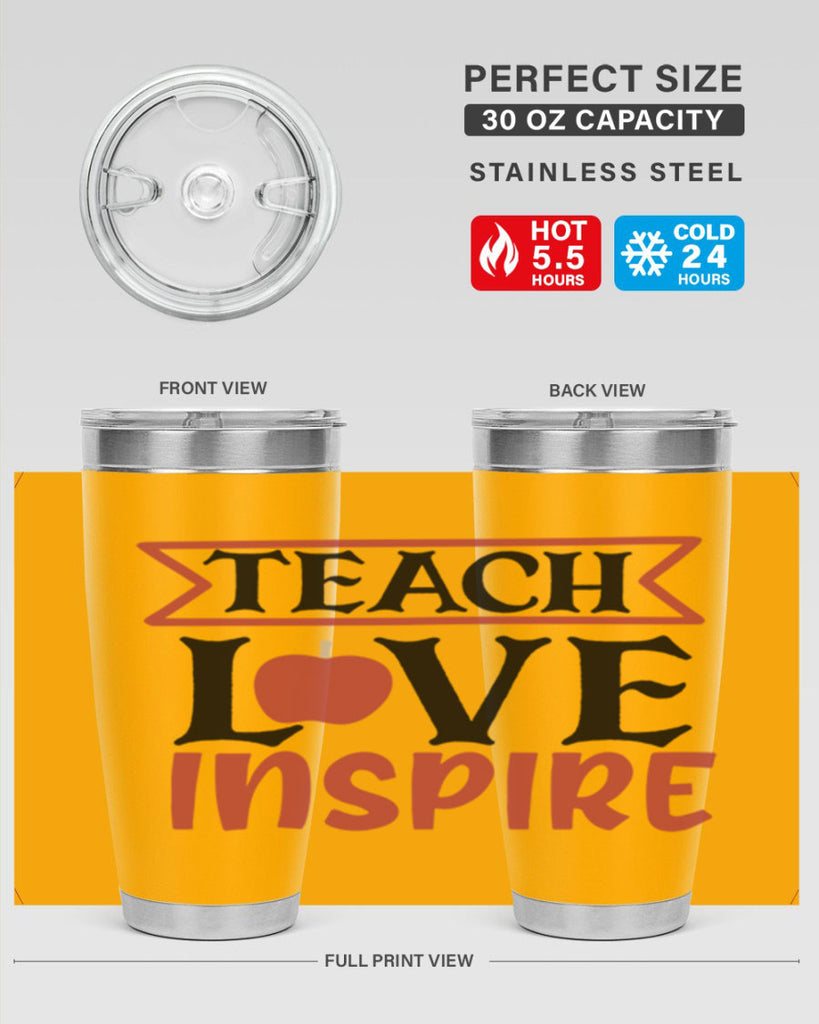teach love inspre Style 147#- teacher- tumbler