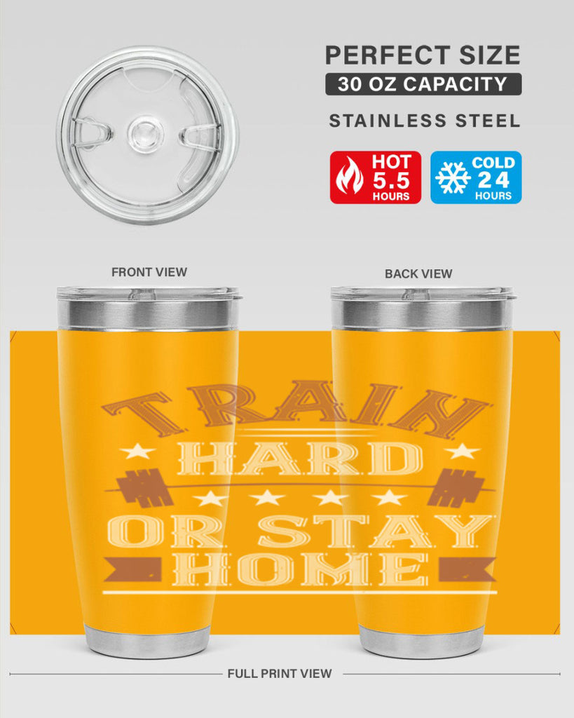 train hard or stay home 62#- gym- Tumbler