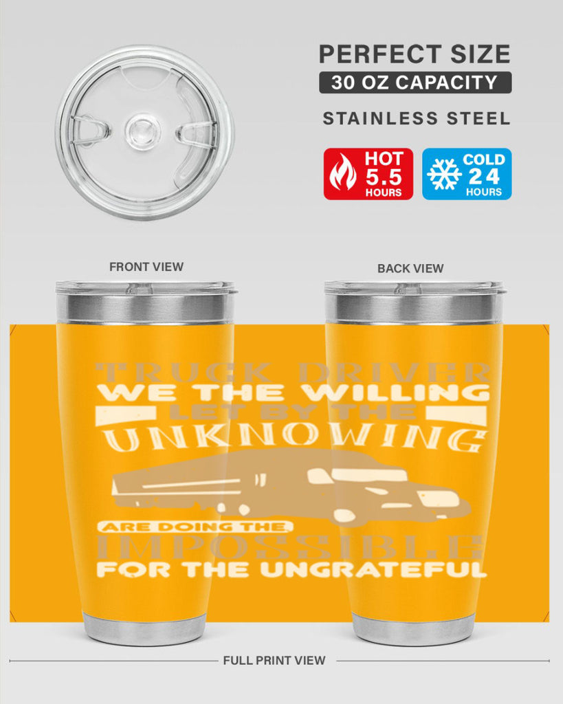 truck driver we the willing let by the z Style 15#- truck driver- tumbler