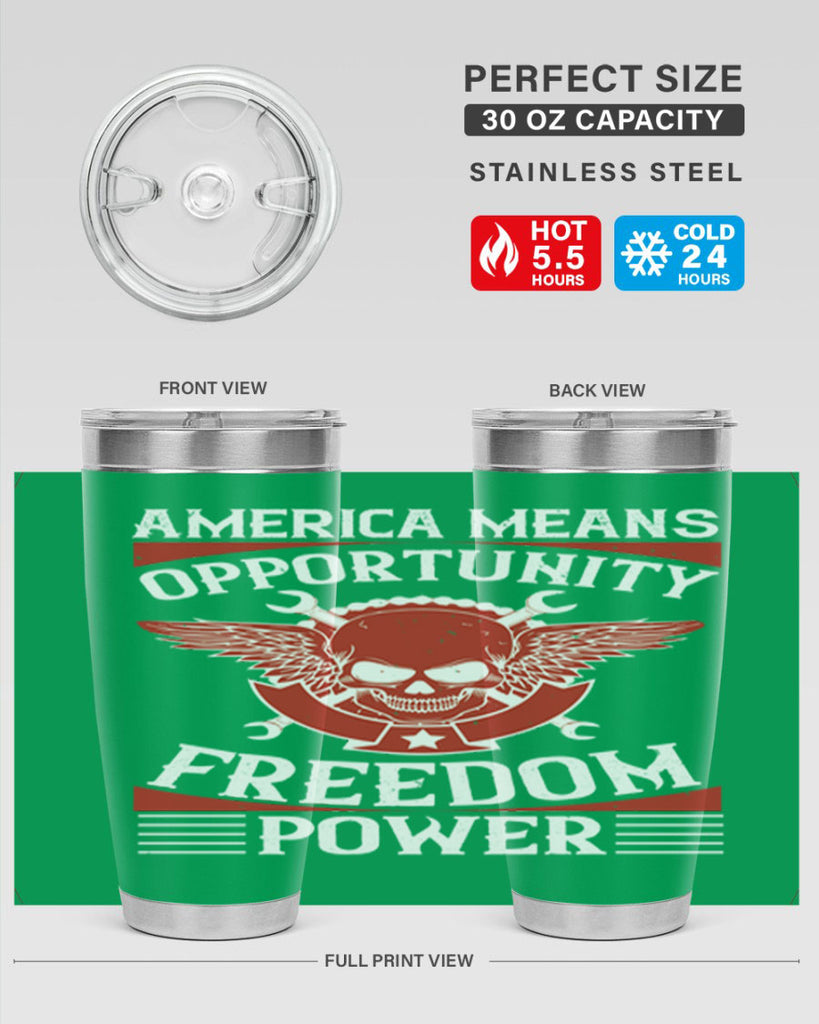 America means opportunity freedom power Style 85#- Fourt Of July- Tumbler