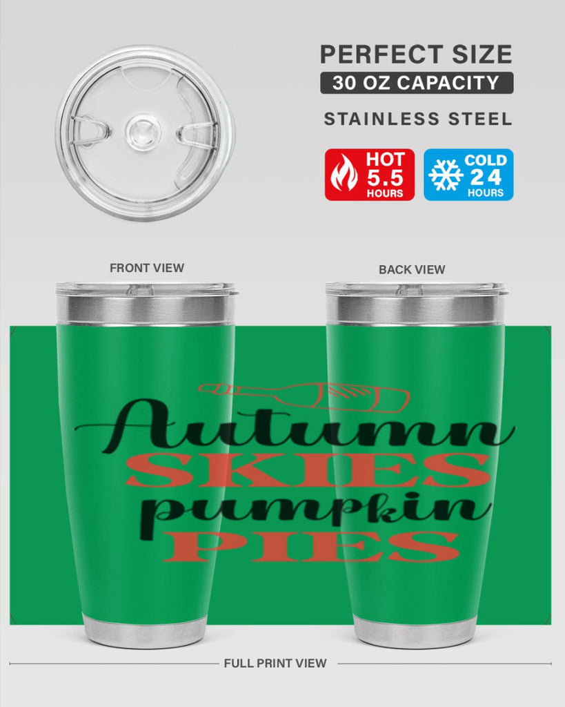 Autumn skies pumpkin pies 31#- fall- Tumbler