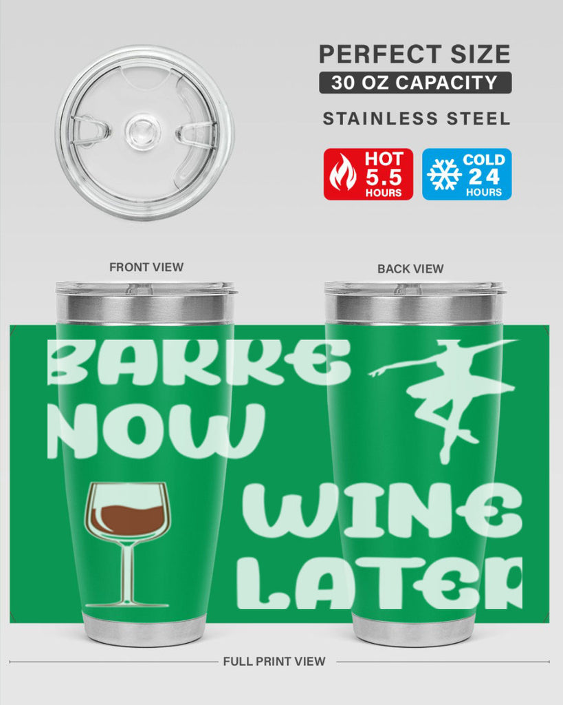 Barre Now Wine Later Pilates Ballet 18#- ballet- Tumbler