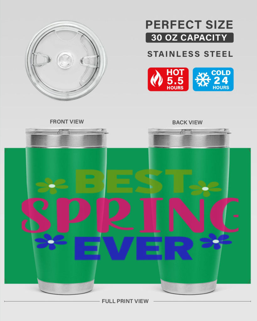 Best Spring Ever 34#- spring- Tumbler