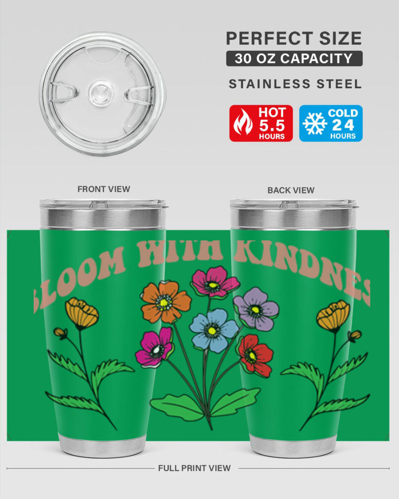 Bloom with Kindness  92#- spring- Tumbler