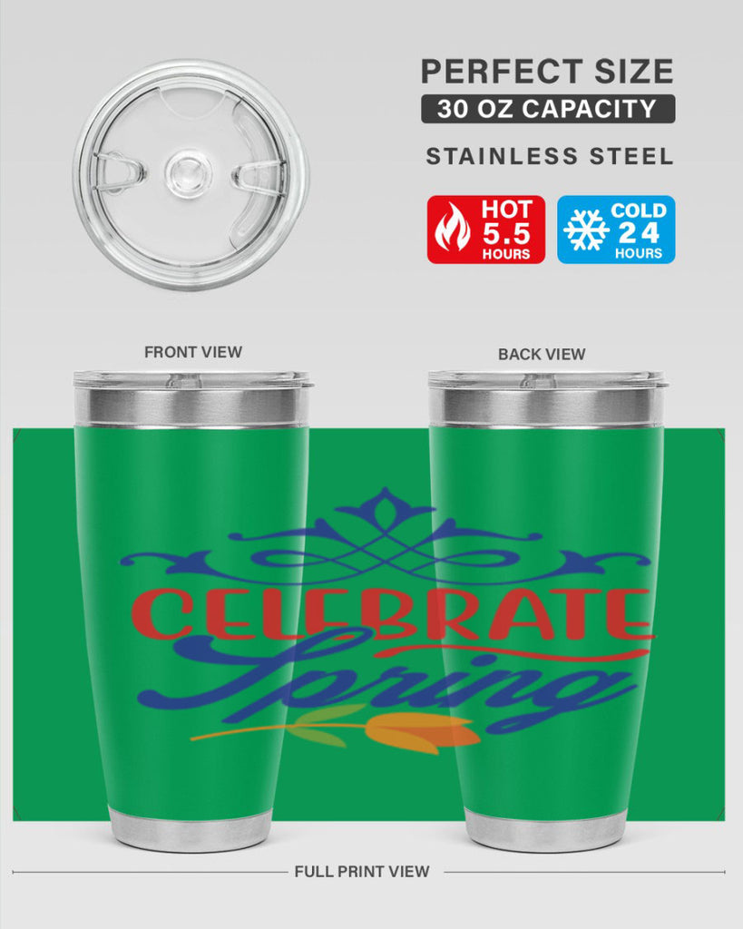 Celebrate Spring 102#- spring- Tumbler