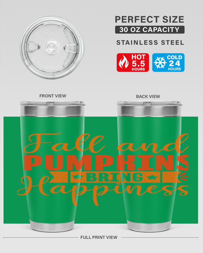 Fall And Pumpkins Bring Happiness Design 84#- fall- Tumbler