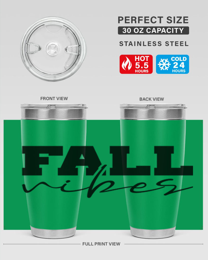 Fall Vibes 136#- fall- Tumbler
