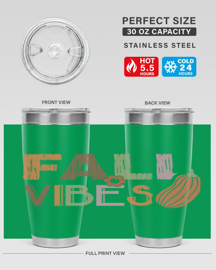 Fall Vibes 140#- fall- Tumbler