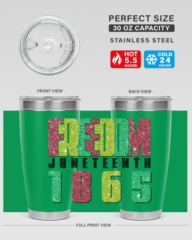 Freedom Juneteenth Since 1865 Design 16#- Juneteenth- tumbler