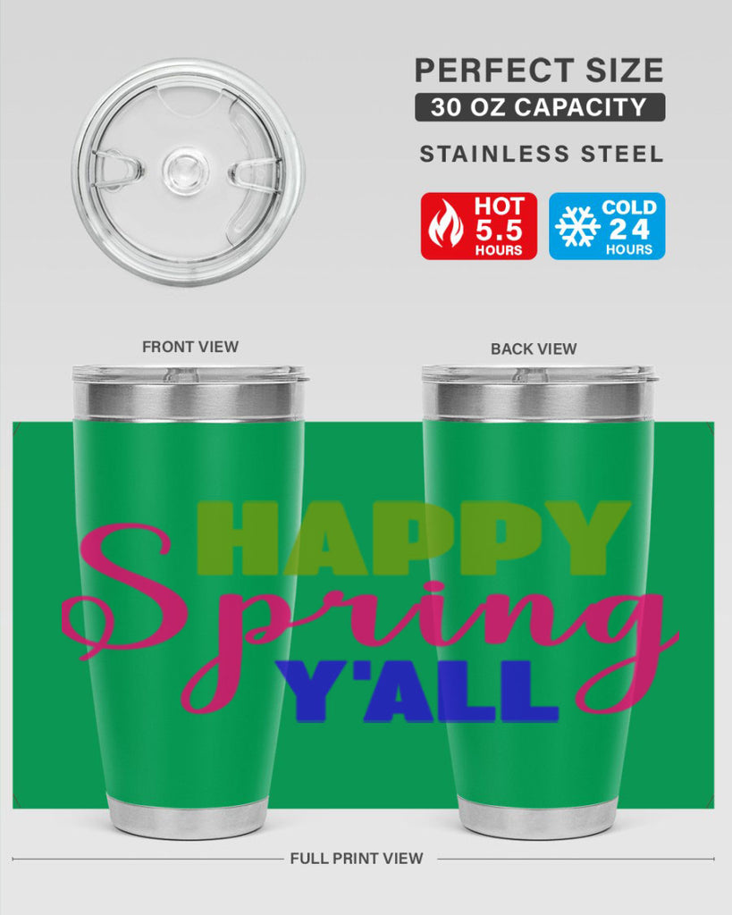 Happy Spring Y'all 168#- spring- Tumbler