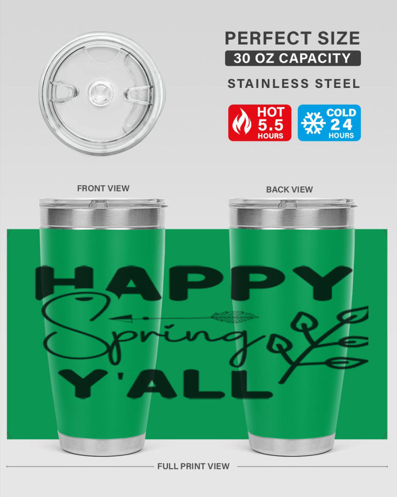 Happy Spring Yall 170#- spring- Tumbler