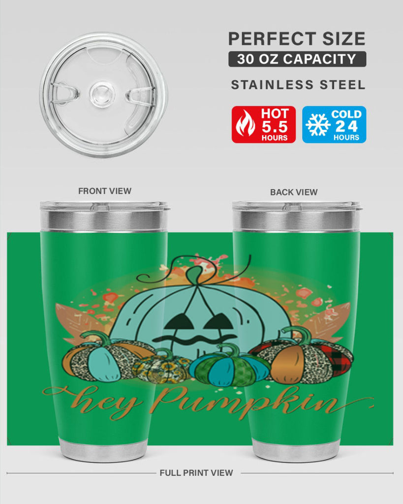 Hey Pumpkin 302#- fall- Tumbler