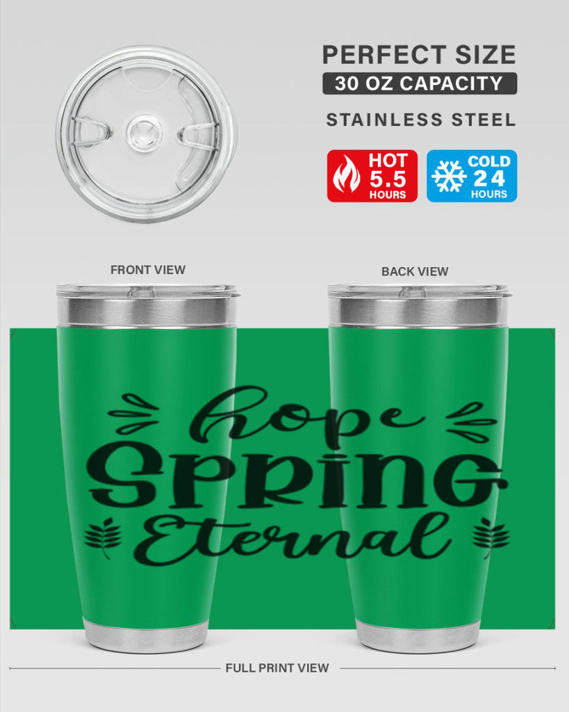 Hope Spring Eternal 255#- spring- Tumbler