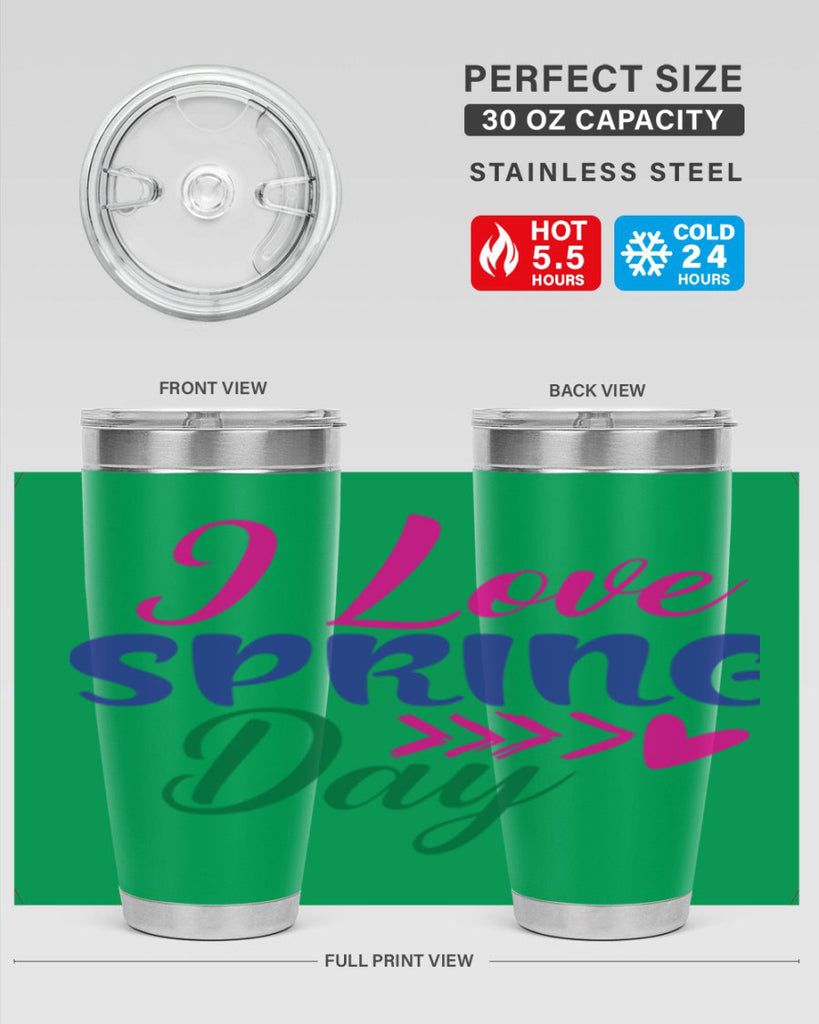 I Love Spring Day 264#- spring- Tumbler
