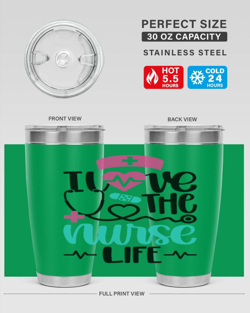 I Love The Nurse Life Style Style 169#- nurse- tumbler