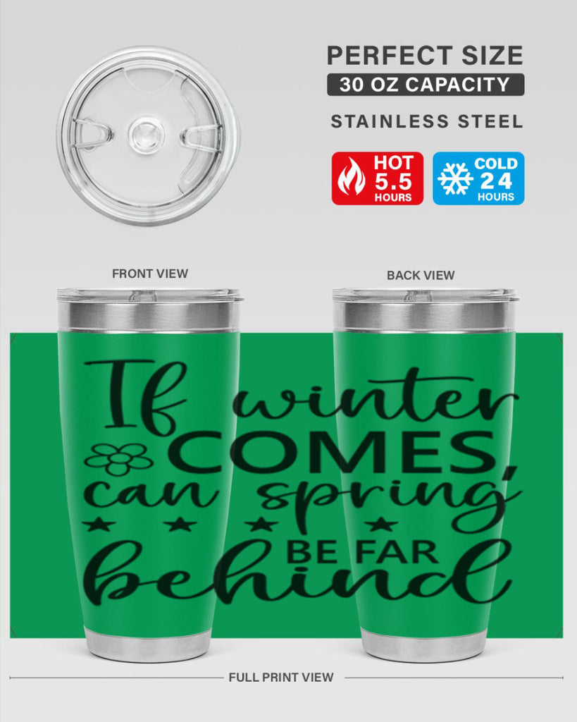 If winter comes can spring 274#- spring- Tumbler
