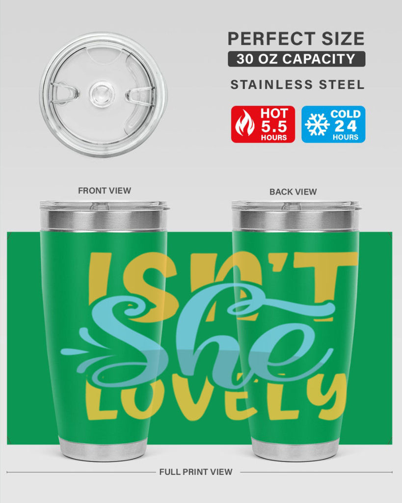 Isnt She Lovely Style 237#- baby- tumbler