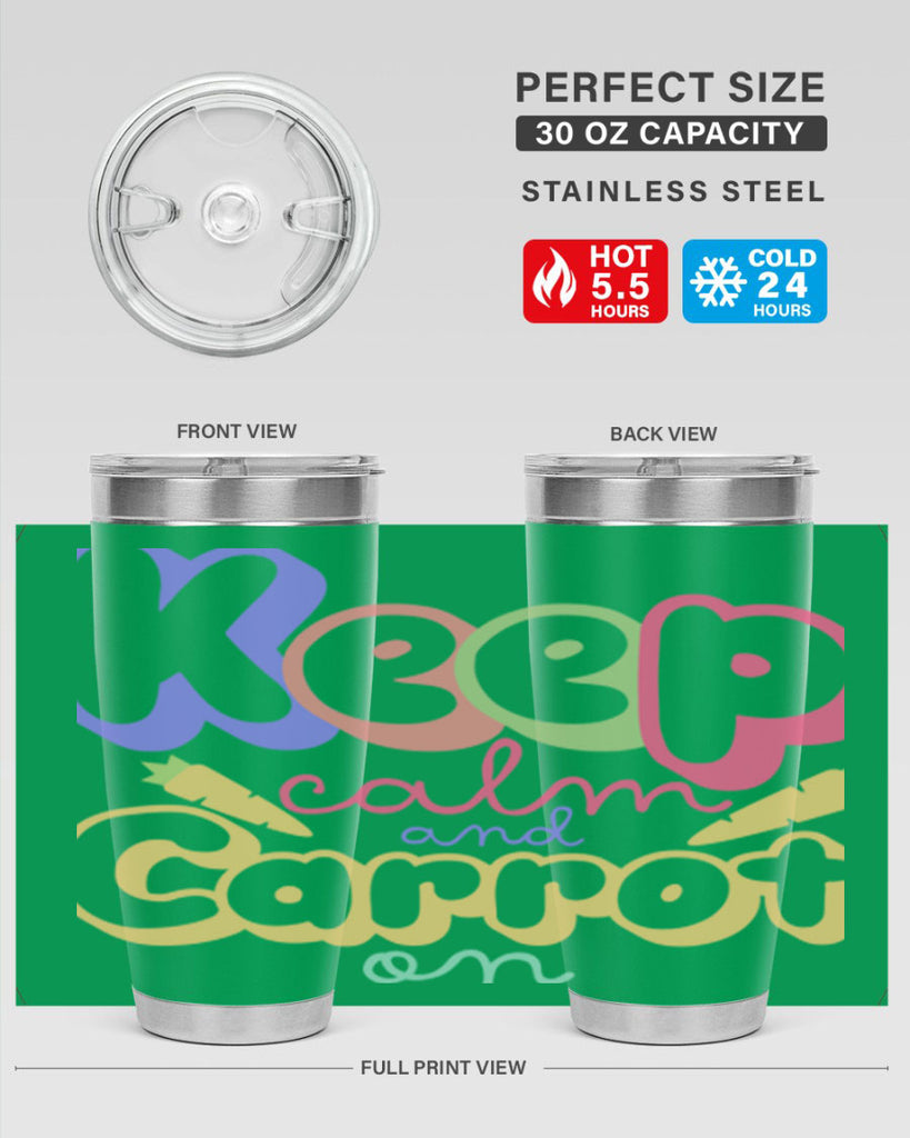 Keep calm and carrot on289#- spring- Tumbler