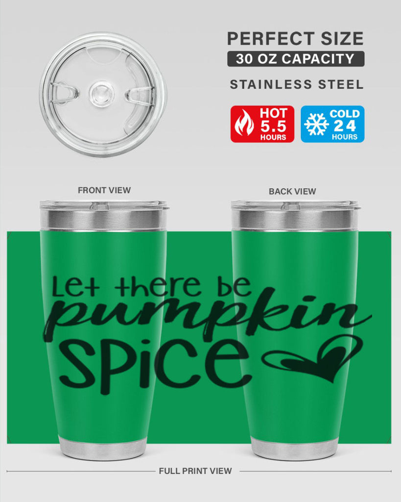 Let There Be Pumpkin Spice 403#- fall- Tumbler