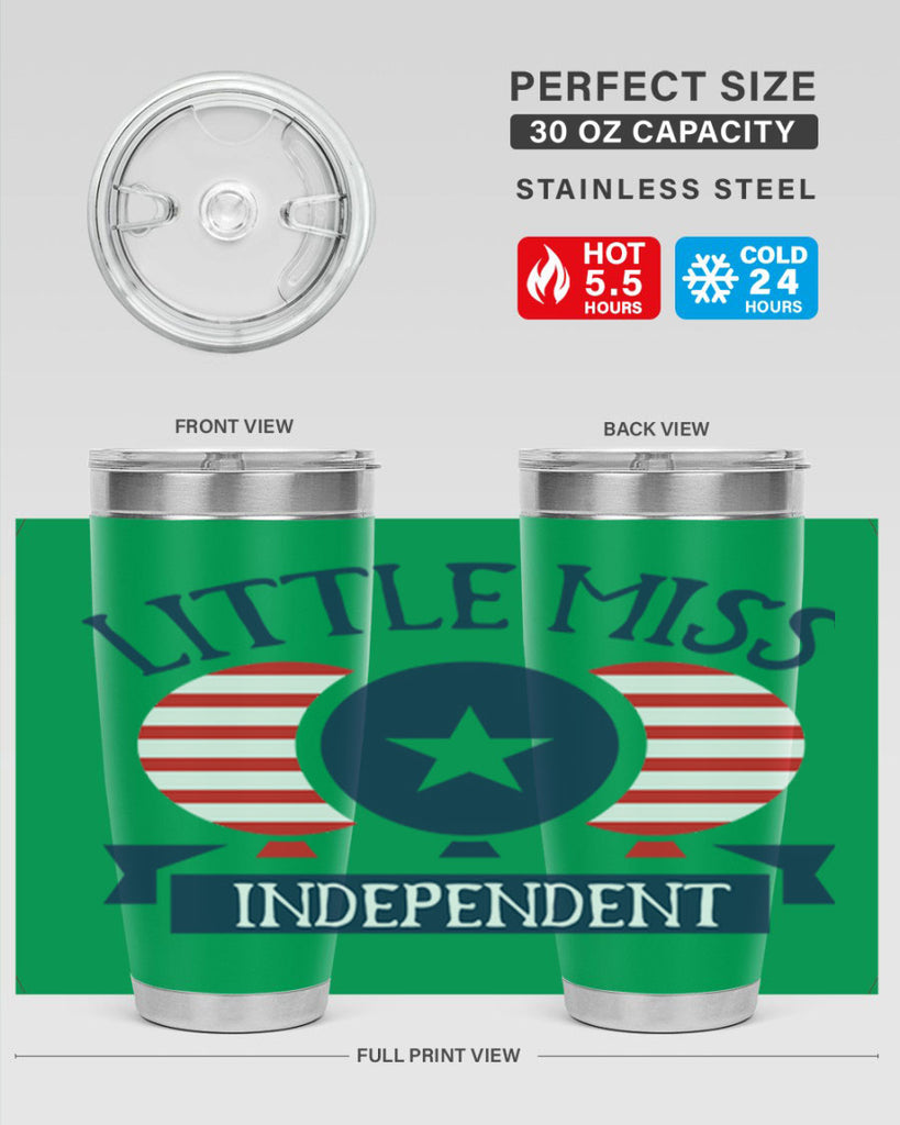 Little miss independent Style 80#- Fourt Of July- Tumbler
